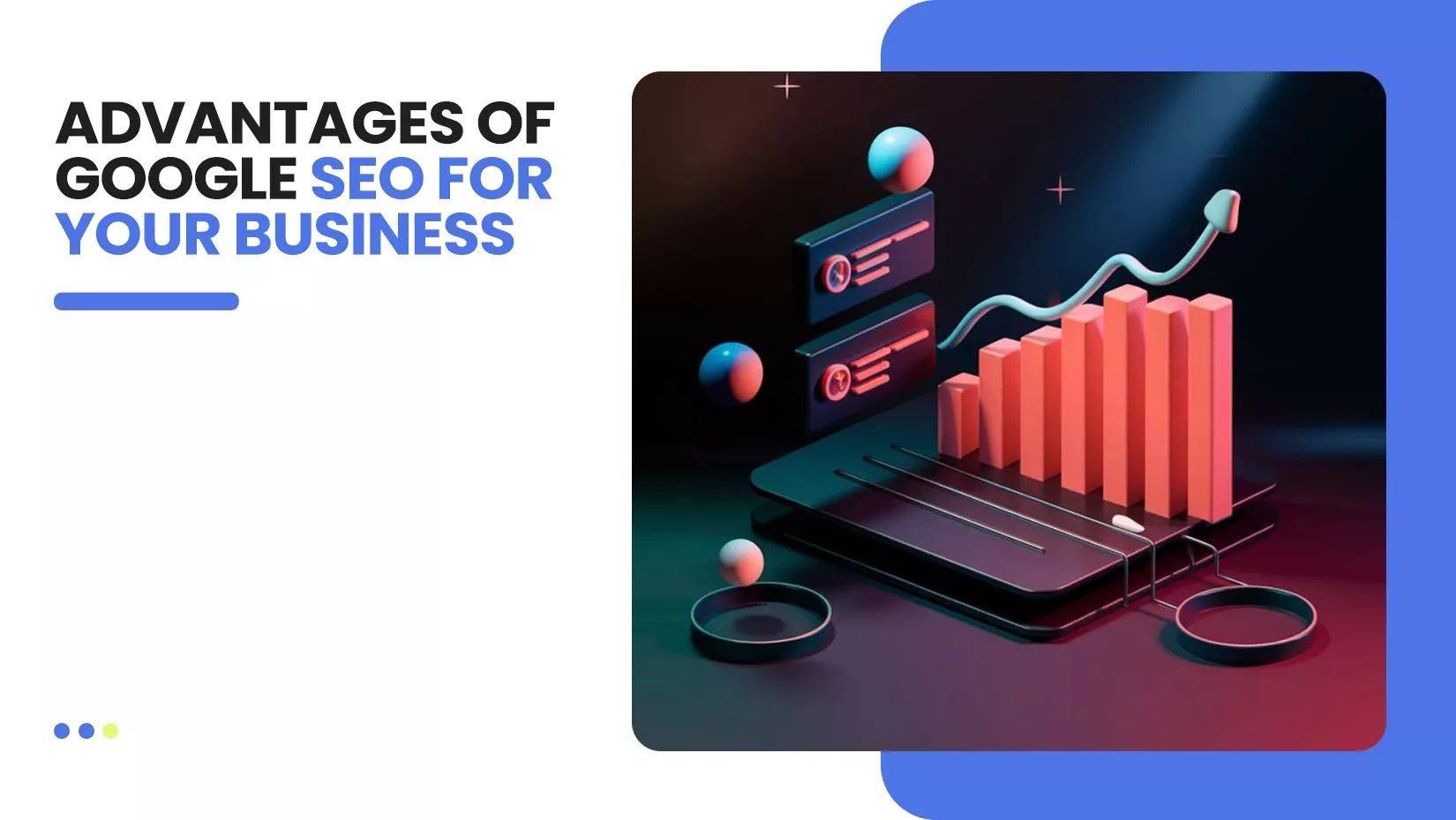 Advantages of Google SEO For Your Business
