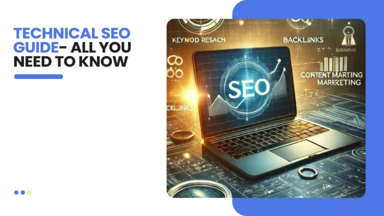 Technical SEO Guide- All You Need to Know