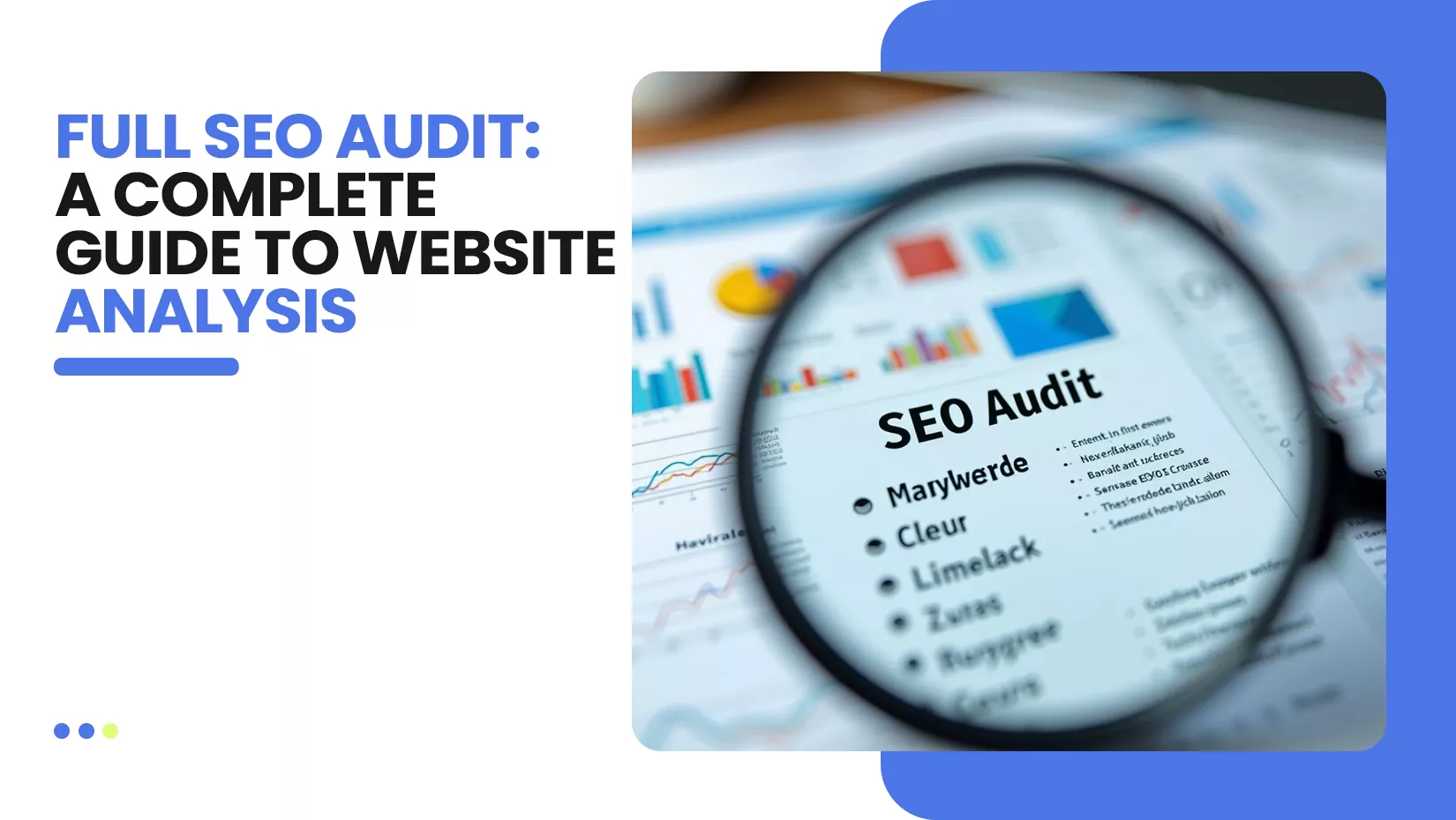 Full SEO Audit_ A Complete Guide to Website Analysis