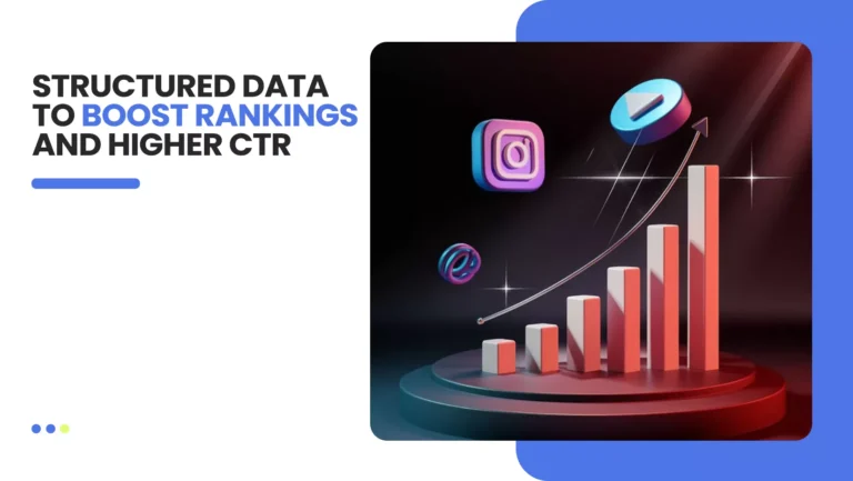 Structured Data to Boost Rankings and higher CTR