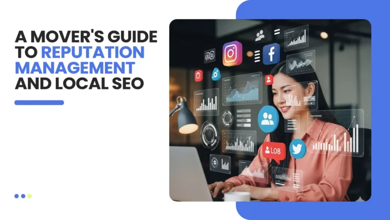 A Mover's Guide to Reputation Management and Local SEO